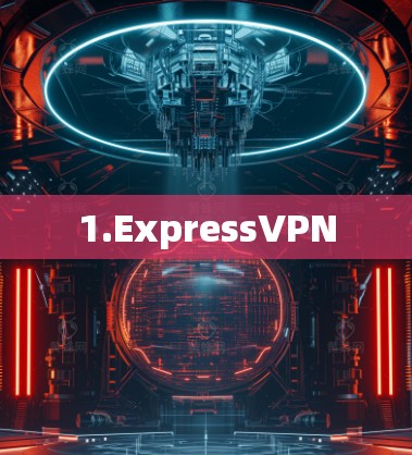 1.ExpressVPN